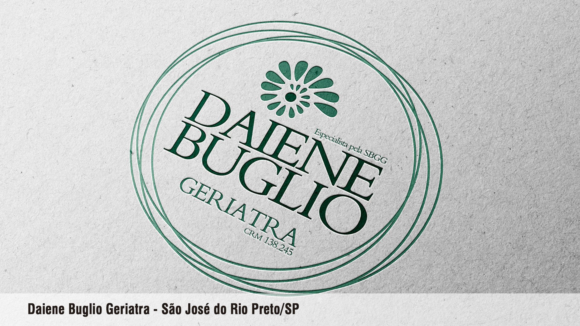 DAIENE BUGLIO – GERIATRA – São José do Rio Preto/SP