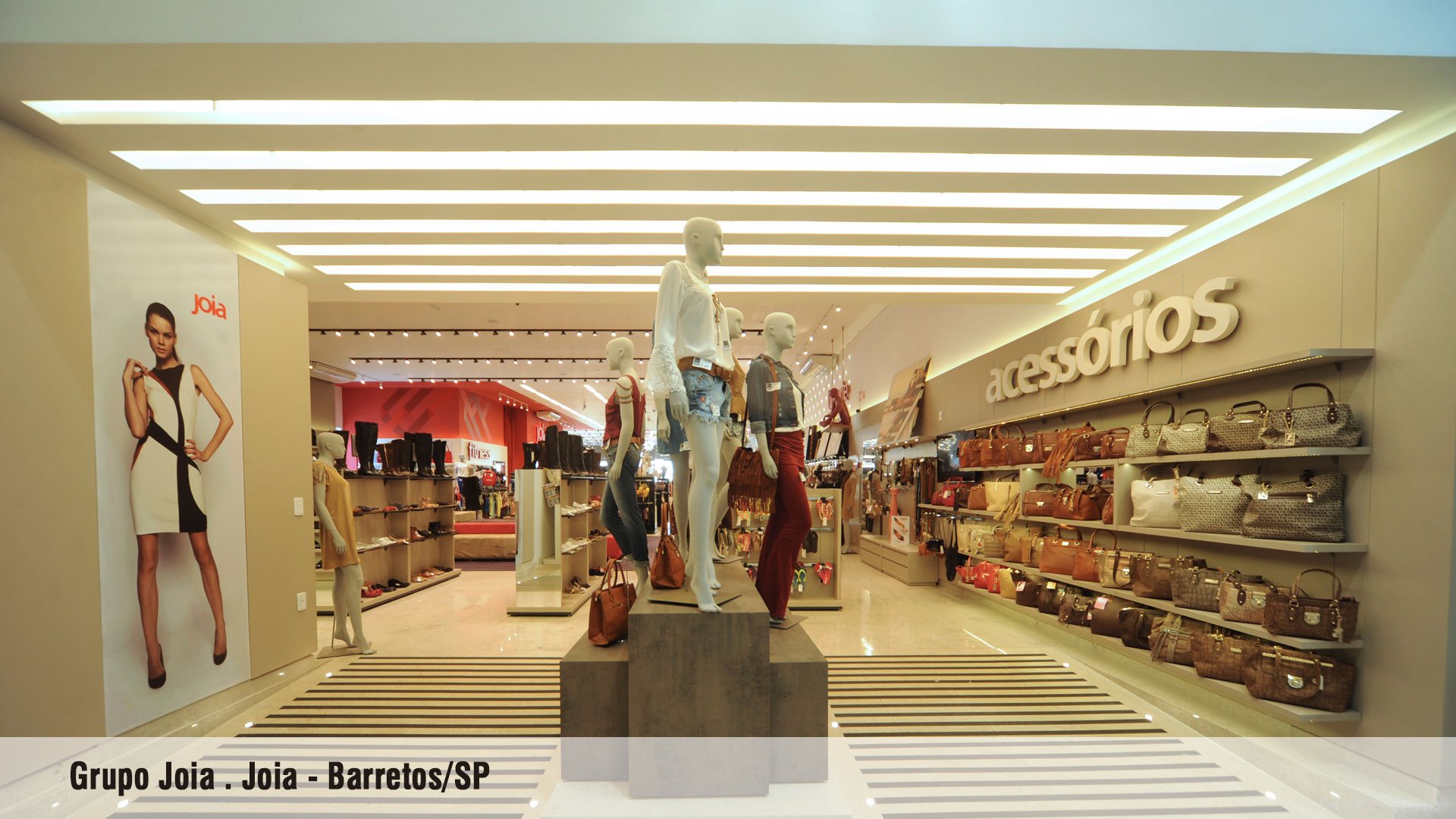 GRUPO JOIA – Loja Joia – Barretos/SP