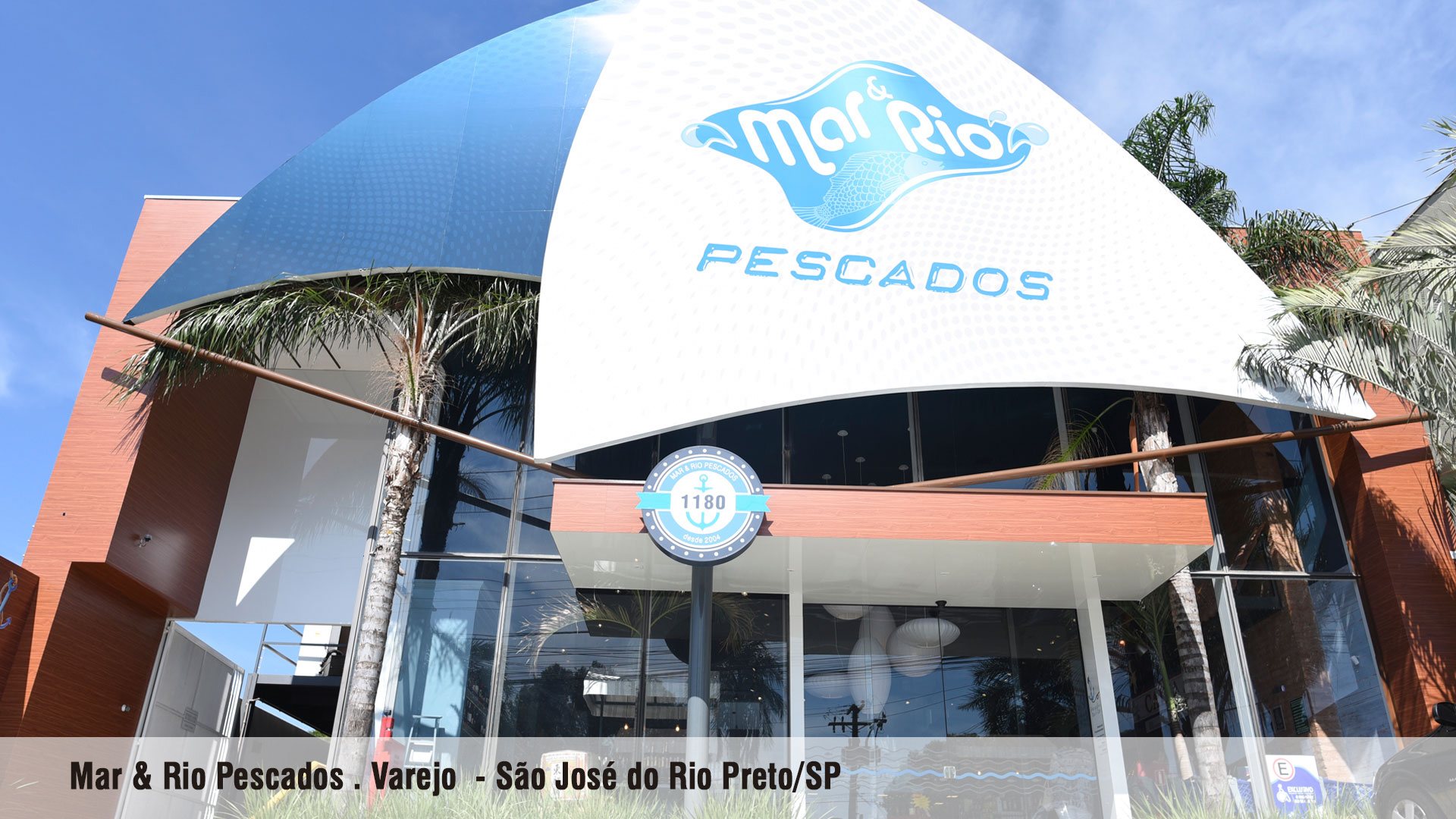 MAR & RIO PESCADOS – Unidade Zona Sul – São José do Rio Preto/SP